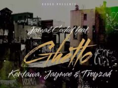 Jamal Coded Ft Kontawa, Jay Moe & Treyzah – Ghetto Jamal Coded Ft Kontawa, Jay Moe & Treyzah - Ghetto