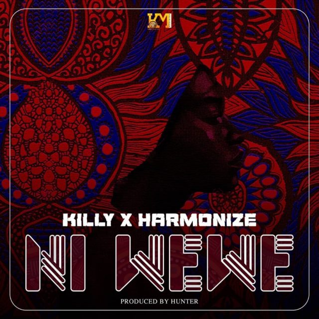 Killy Ft Harmonize - Ni Wewe