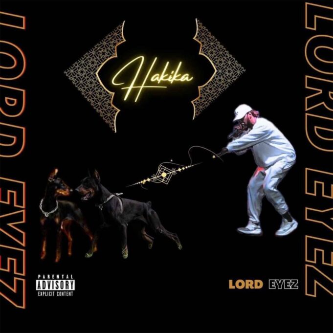 Lord Eyez - Hakika