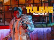 Mavoice – Tulewe Mavoice - Tulewe