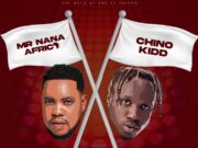 Mr Nana Ft Chino Kidd – Kinyerezi Mr Nana Ft Chino Kidd - Kinyerezi