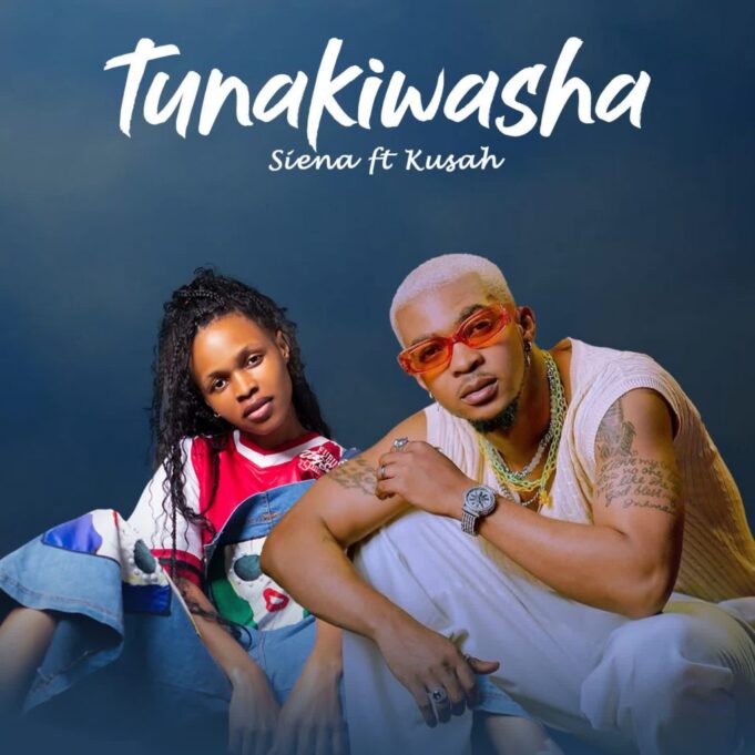 Siena Ft Kusah - Tunakiwasha