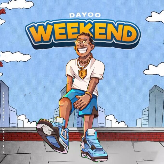 Dayoo - Weekend