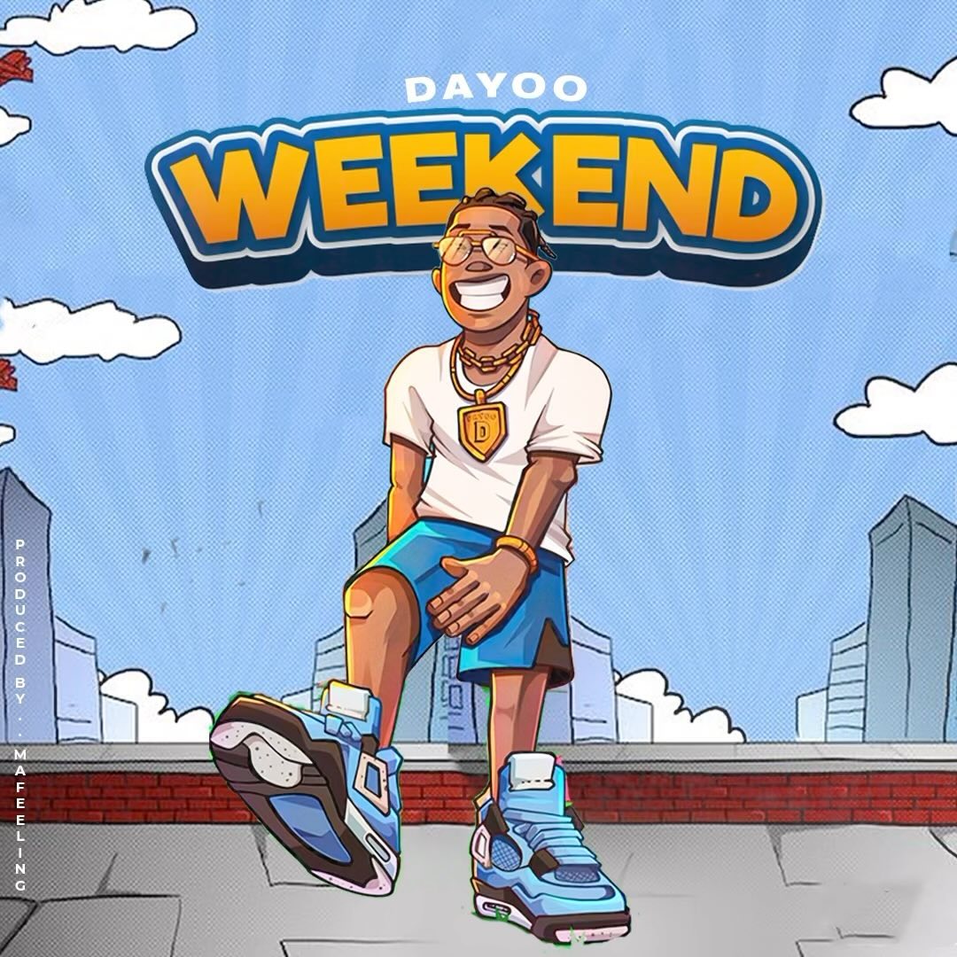Dayoo - Weekend