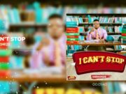 Harmonize – I Can’t Stop Harmonize - I Can't Stop