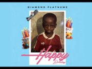 Diamond Platnumz – Happy Birthday Diamond Platnumz - Happy Birthday