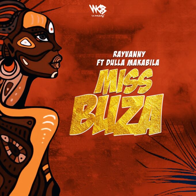 Rayvanny Ft Dulla Makabila - Miss Buza