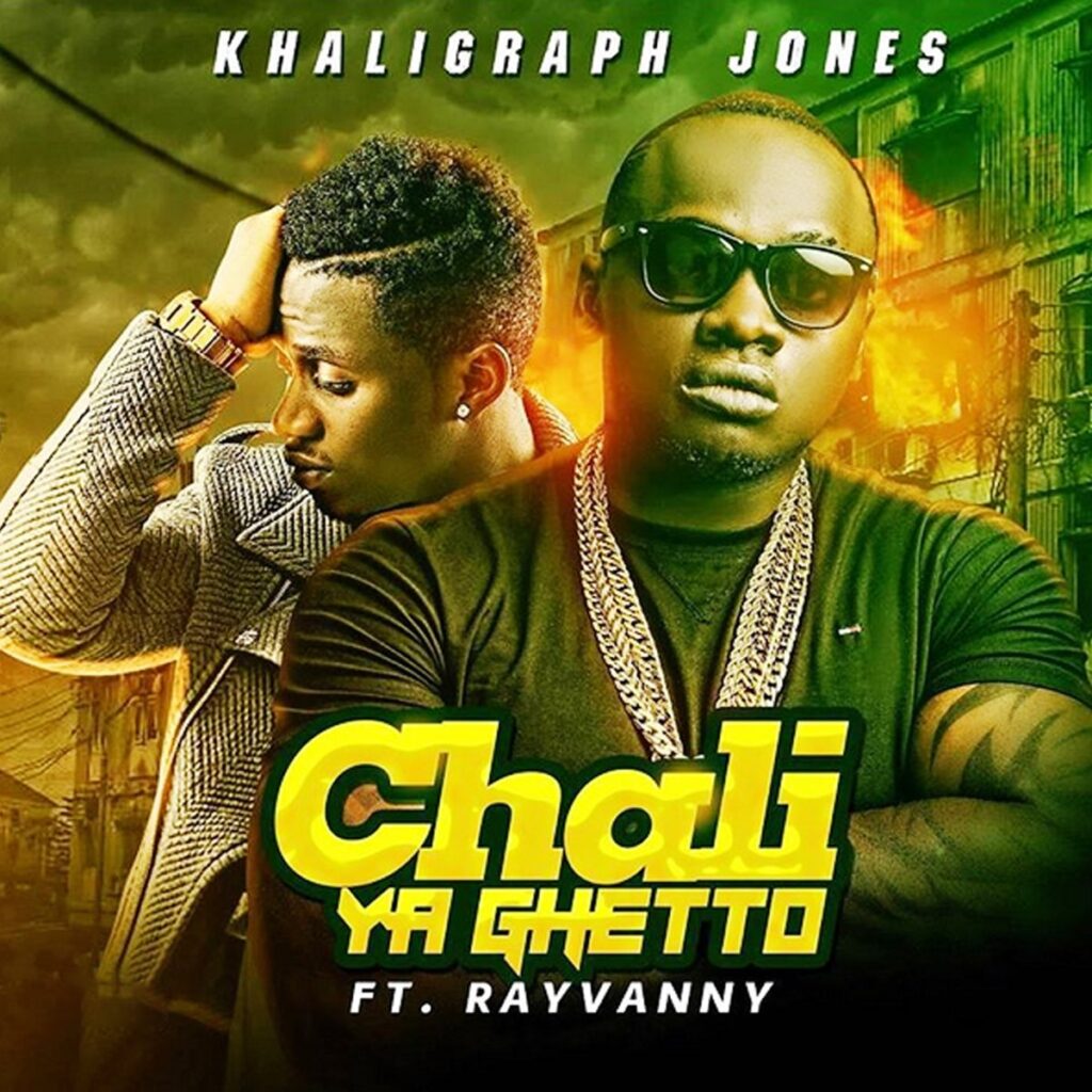 Khaligraph Jones Ft Rayvanny - Chalii Ya Ghetto