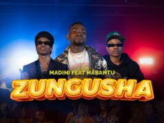 Madini Ft Mabantu – Zungusha Madini Ft Mabantu - Zungusha
