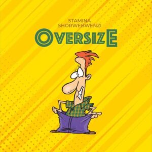 Stamina Shorwebwenzi Ft Belle 9 - Oversize