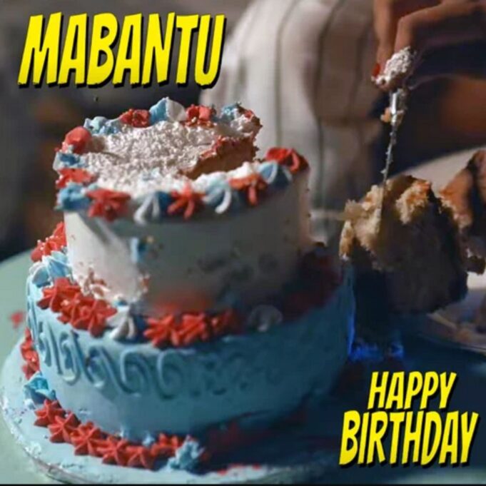 Mabantu - Happy Birthday