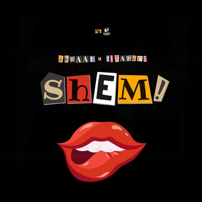 Ibraah Ft Dj Tarico - Shem!