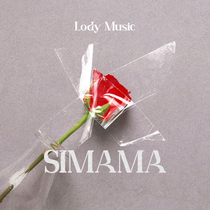 Lody Music - Simama