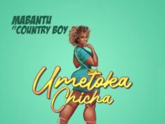 Mabantu Ft Country Boy – Umetoka Chicha Mabantu Ft Country Boy - Umetoka Chicha