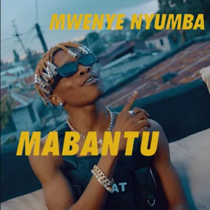 Mabantu - Mwenye Nyumba