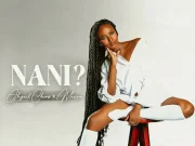 Abigail Chams Ft Marioo – Nani Abigail Chams Ft Marioo - Nani