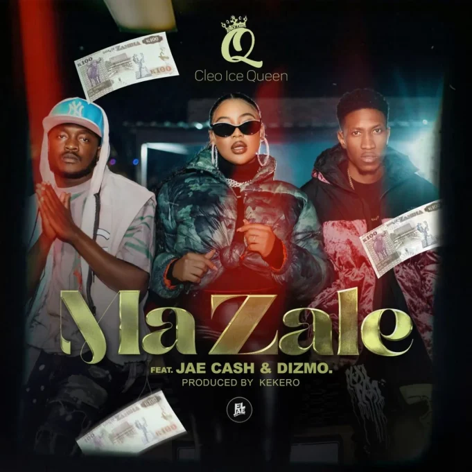 Cleo Ice Queen Ft Jae Cash & Dizmo - Ma Zale