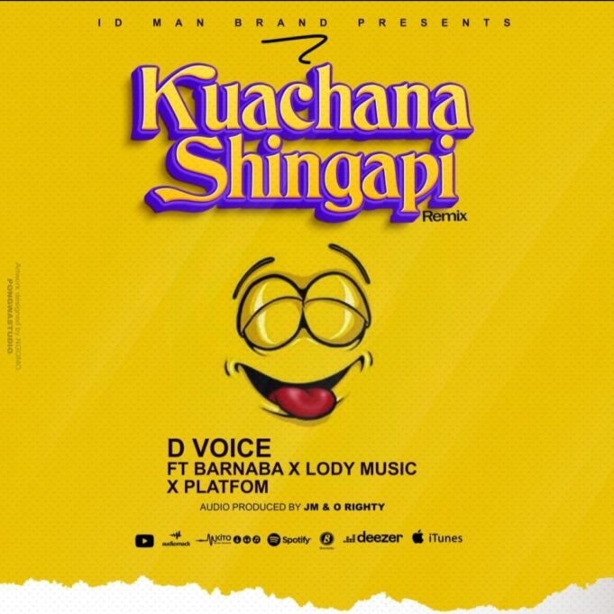 D Voice Ft Barnaba, Lody Music & Platform - Kuachana Shingapi