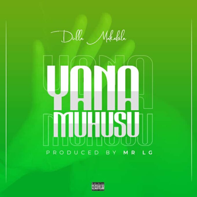 Dulla Makabila - Yanamuhusu