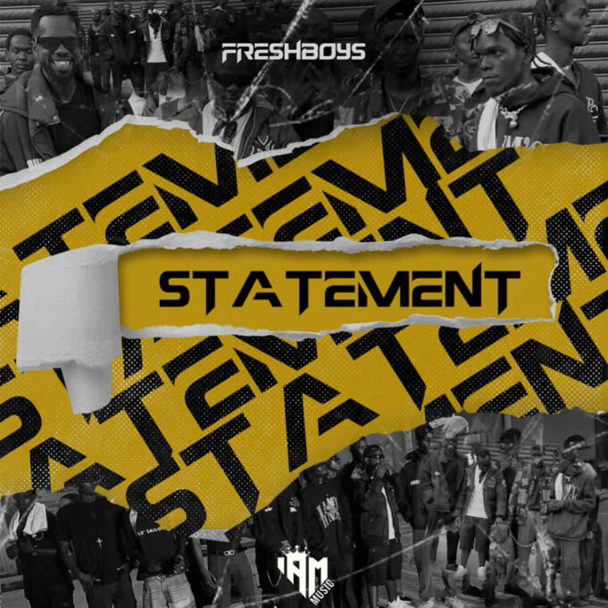 FreshBoys - Statement (Clean)