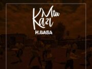 H.BABA – MTU KAZI H.BABA - MTU KAZI
