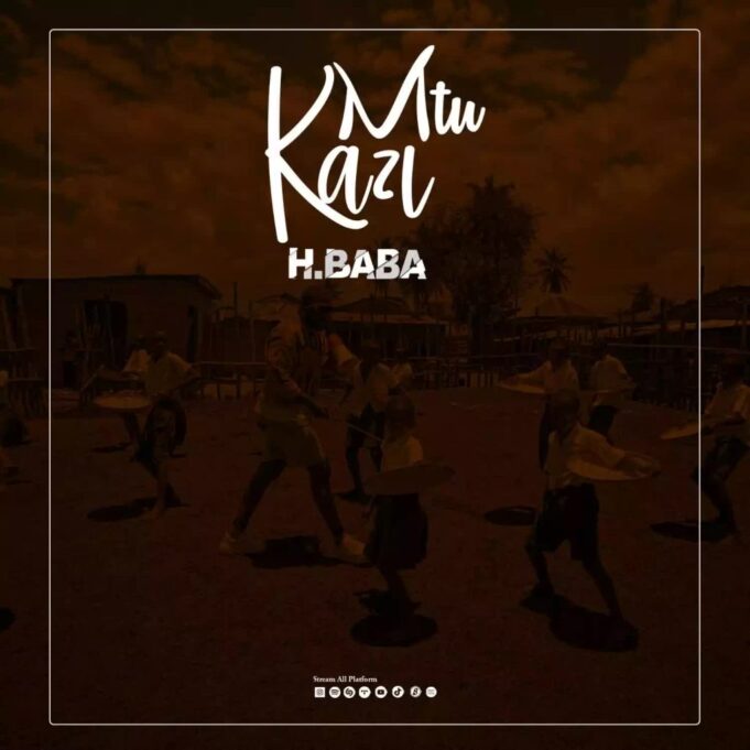 H.BABA - MTU KAZI