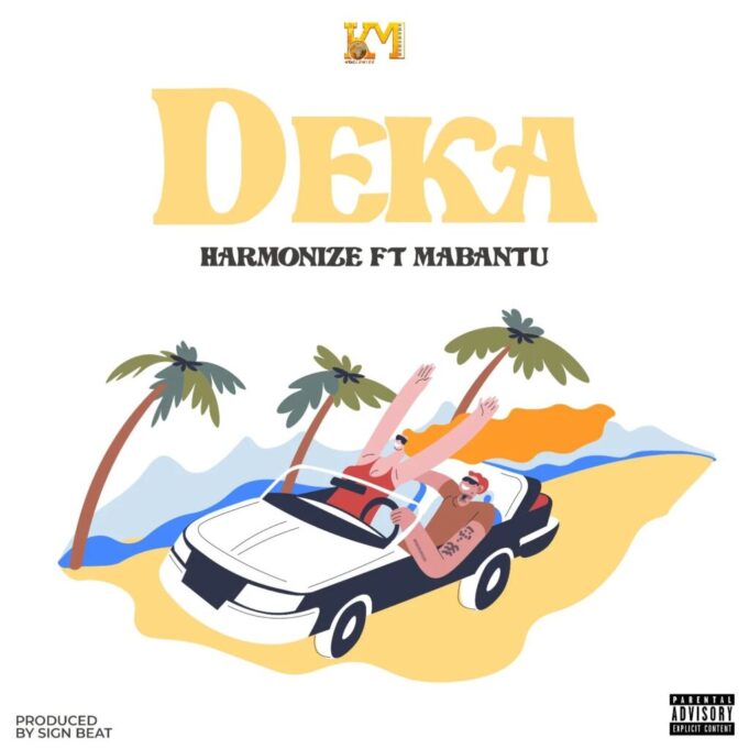 Harmonize Ft Mabantu - Deka