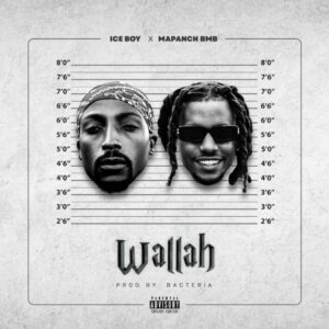 Ice Boy Ft Mapanch BMB - Wallah