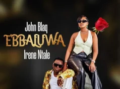 Irene Ntale Ft John Blaq – Ebbaluwa Irene Ntale Ft John Blaq - Ebbaluwa