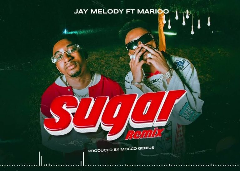 Jay Melody Ft Marioo - Sugar Remix