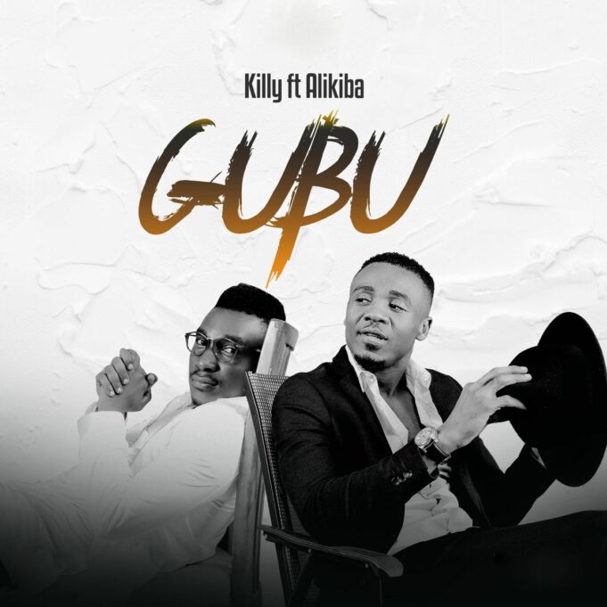 Killy Ft Alikiba - Gubu