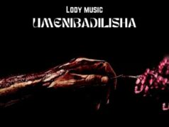 Lody Music – Umenibadilisha Lody Music - Umenibadilisha