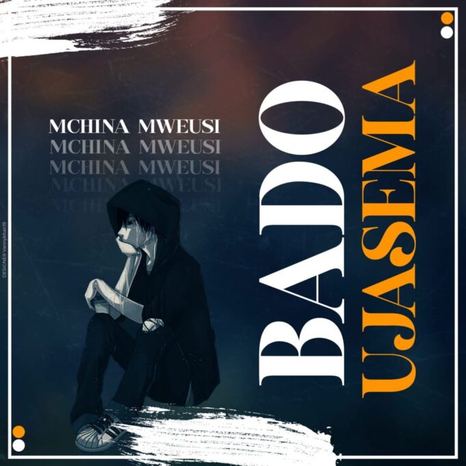 Mchina Mweusi - Bado Ujasema