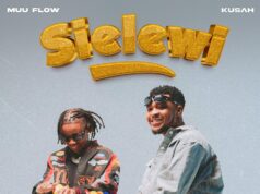 Muu Flow Ft Kusah – Sielewi Muu Flow Ft Kusah - Sielewi