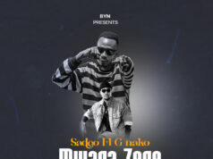 Sadco Ft G Nako – Mwaga Zege Sadco Ft G Nako - Mwaga Zege