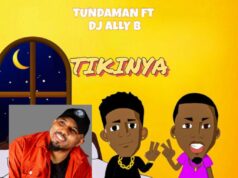 Tunda Man – Tikinya Tunda Man - Tikinya