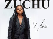Zuchu – Wana Zuchu - Wana