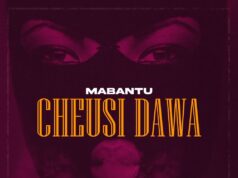 Mabantu – Cheusi Dawa Mabantu - Cheusi Dawa