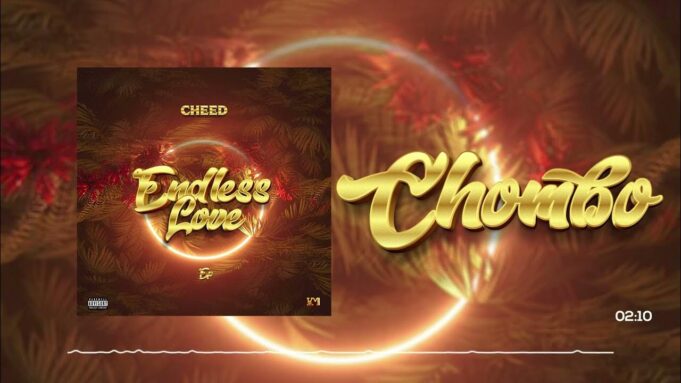 Cheed Ft Anjella - Chombo