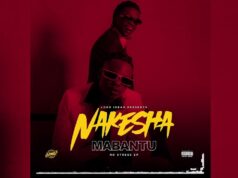 Mabantu Ft Marioo – Nakesha Mabantu Ft Marioo - Nakesha