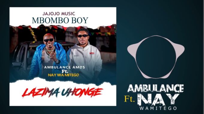 Ambulance Amos Ft Nay Wa Mitego - Lazima Uhonge