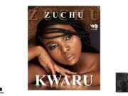 Zuchu – Kwaru Zuchu - Kwaru