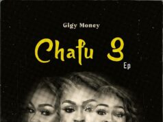 Gigy Money – Na Utasema EP Gigy Money - Chafu 3