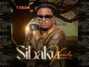 T-Sean – Sibakukonda T-Sean - Sibakukonda