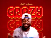 Kelechi Africana – Crazy Kelechi Africana - Crazy