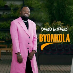 David Lutalo - Byonkola Remix By Dj Mido