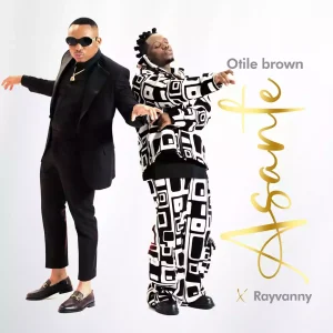 Otile Brown Ft Rayvanny - Asante