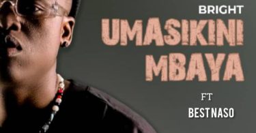 Bright Ft Best Naso - Umasikini Mbaya