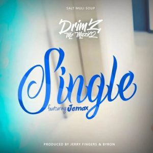 Drimz Ft Jemax - Single