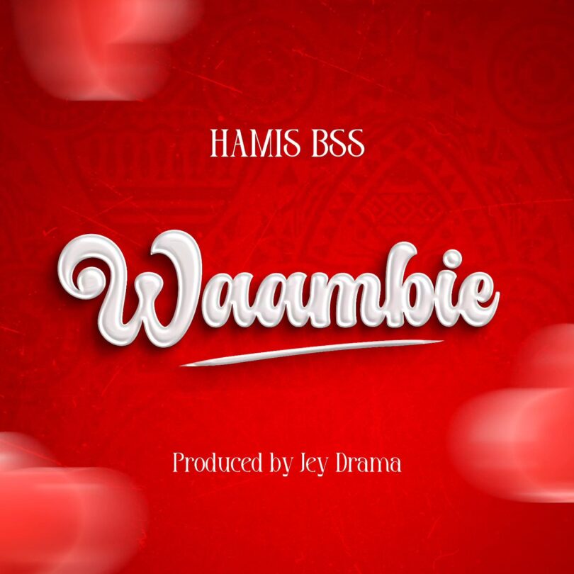 Hamis Bss - Waambie